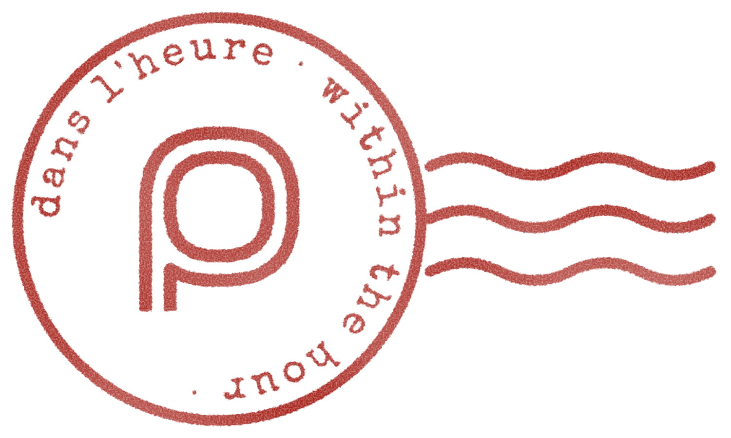 The pneu postmark: a p drawn as a pneumatic tube, ringed by “dans l'heure · within the hour”